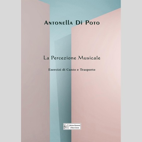 Antonella Di Poto - La Percezione Musicale