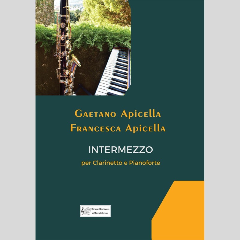 Intermezzo, for Clarinet and Piano by Gaetano Apicella and Francesca Apicella
