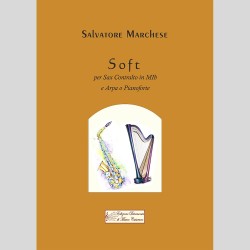 Soft, for Sax and Harp or Piano by Salvatore Marchese