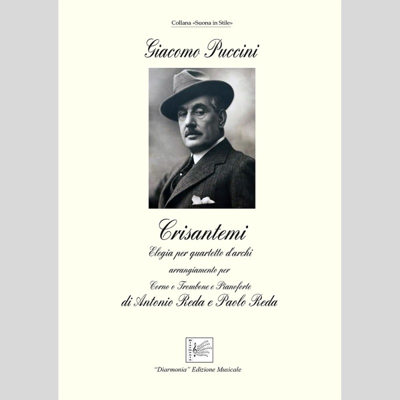 Crisantemi by G. Puccini, arr. for Corno or Trombone and Pianoforte by Antonio and Paolo Reda