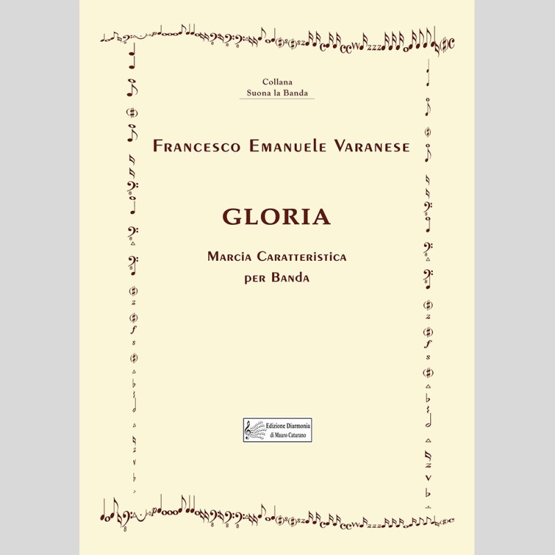 Gloria, Marcia Caratteristica di Francesco Emanuele Varanese