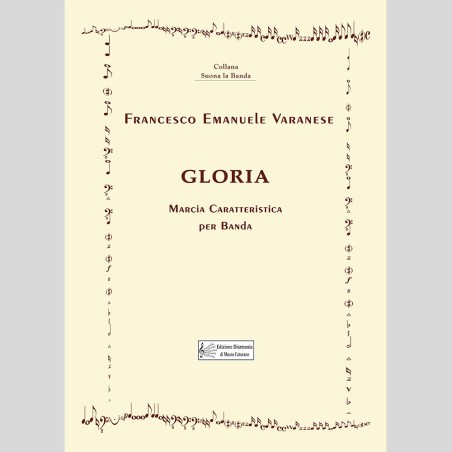 Gloria, Marcia Caratteristica di Francesco Emanuele Varanese