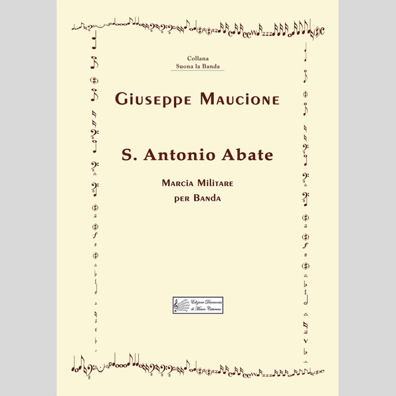 S. Antonio Abate, Military March for a band by Giuseppe Maucione