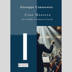 Ciao Maestro di Giuseppe Carannante