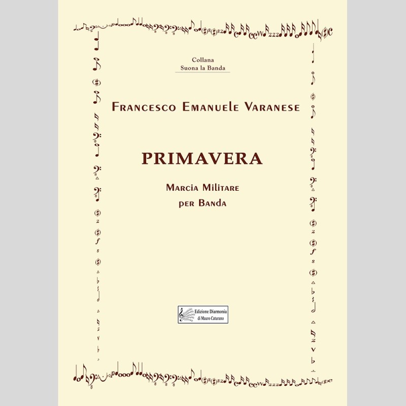 Primavera, Marcia militare by Francesco Emanuele Varanese