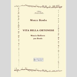 Vita Bella Ortonese, Marcia brillante by Marco Bomba