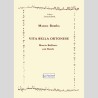 Vita Bella Ortonese, Marcia brillante di Marco Bomba