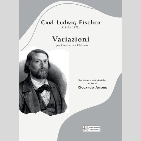 Carl Ludwig Fischer Variations edited by Riccardo Amore